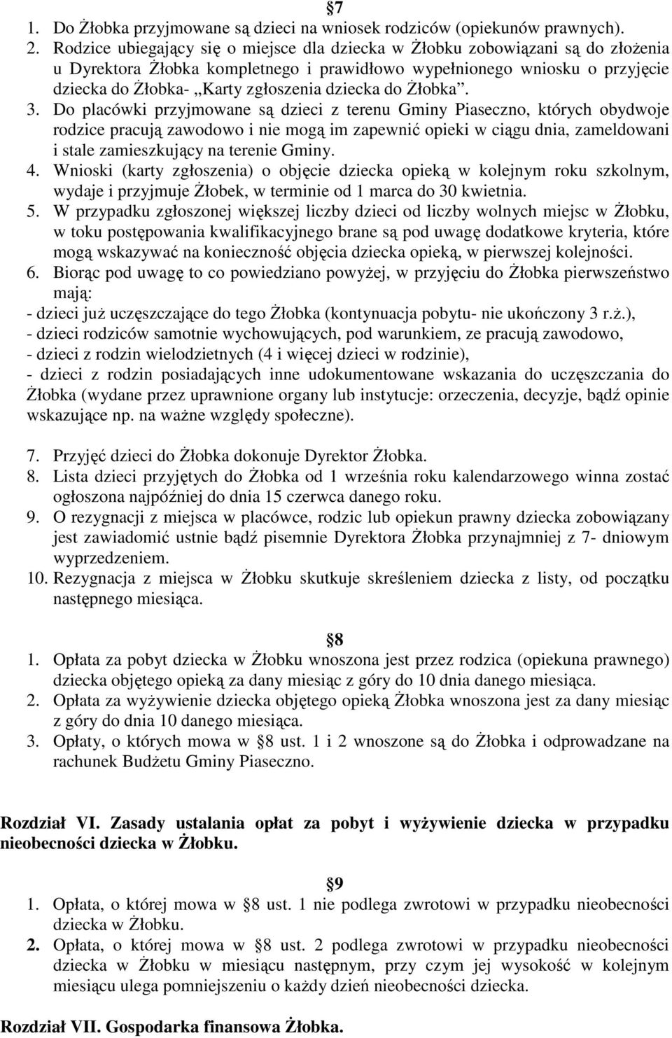 dziecka do Żłobka. 3.