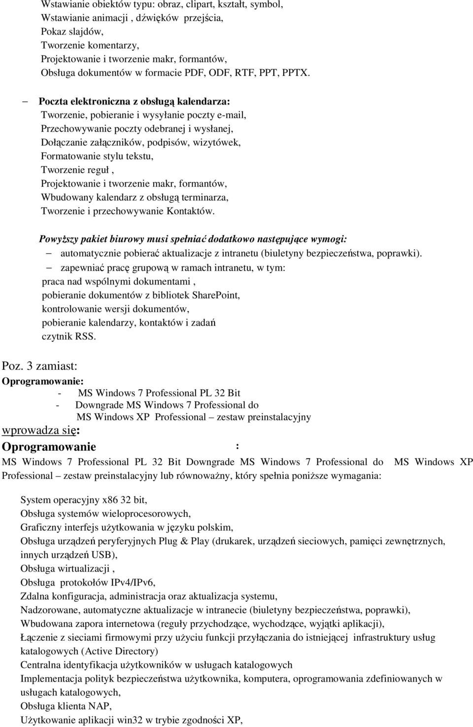 tekstu, Tworzenie reguł, Wbudowany kalendarz z obsługą terminarza, Tworzenie i przechowywanie Kontaktów.