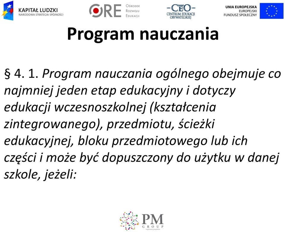 i dotyczy edukacji wczesnoszkolnej (kształcenia zintegrowanego),