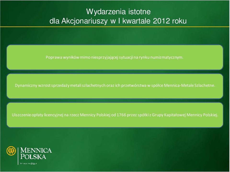 Dynamiczny wzrost sprzedaży metali szlachetnych oraz ich przetwórstwa w spółce