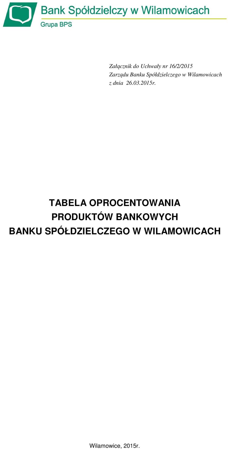 TABELA OPROCENTOWANIA PRODUKTÓW BANKOWYCH