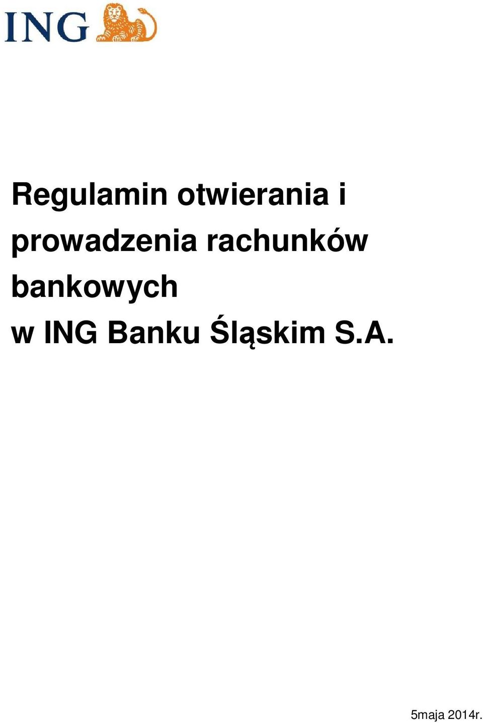 bankowych w ING Banku