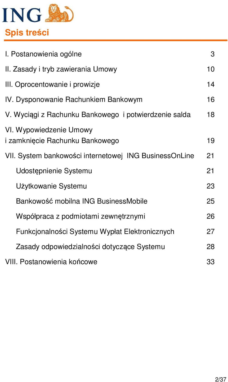 Wypowiedzenie Umowy i zamknięcie Rachunku Bankowego 19 VII.