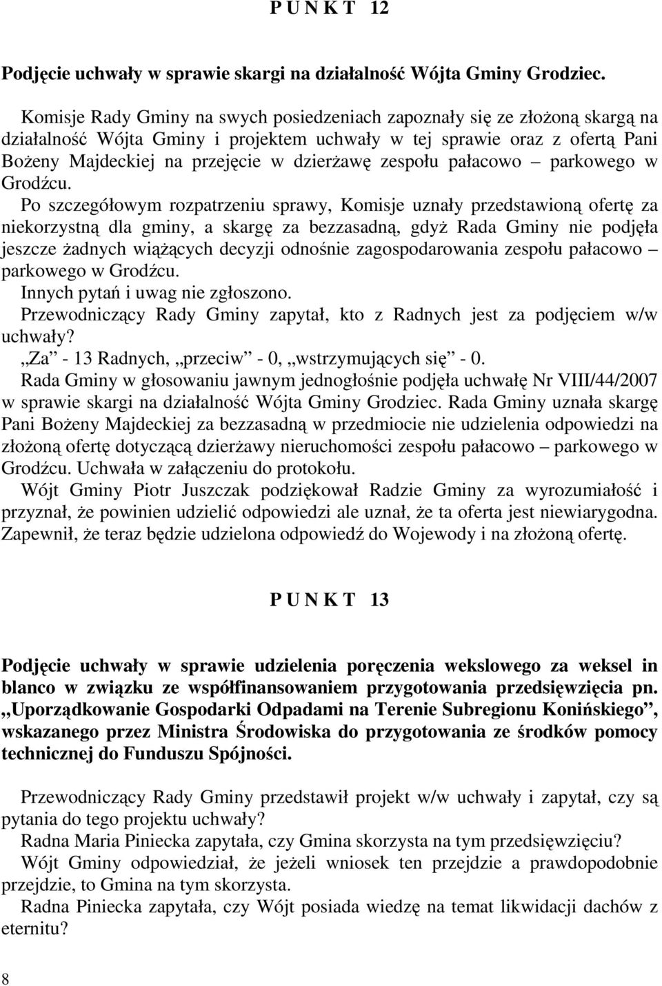zespołu pałacowo parkowego w Grodźcu.