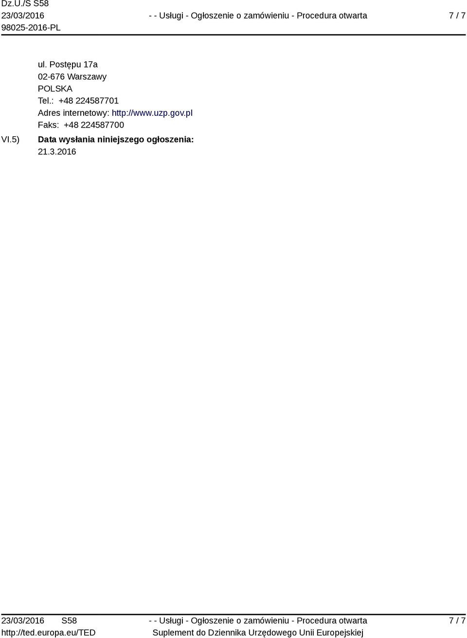 : +48 224587701 Adres internetowy: http://www.