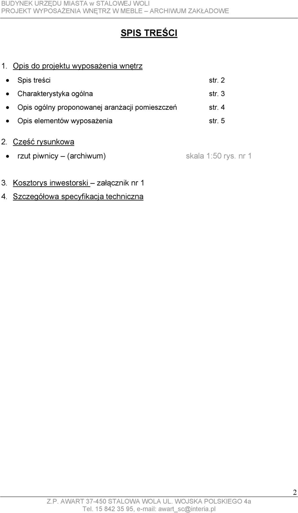 4 Opis elementów wyposażenia str. 5 2.