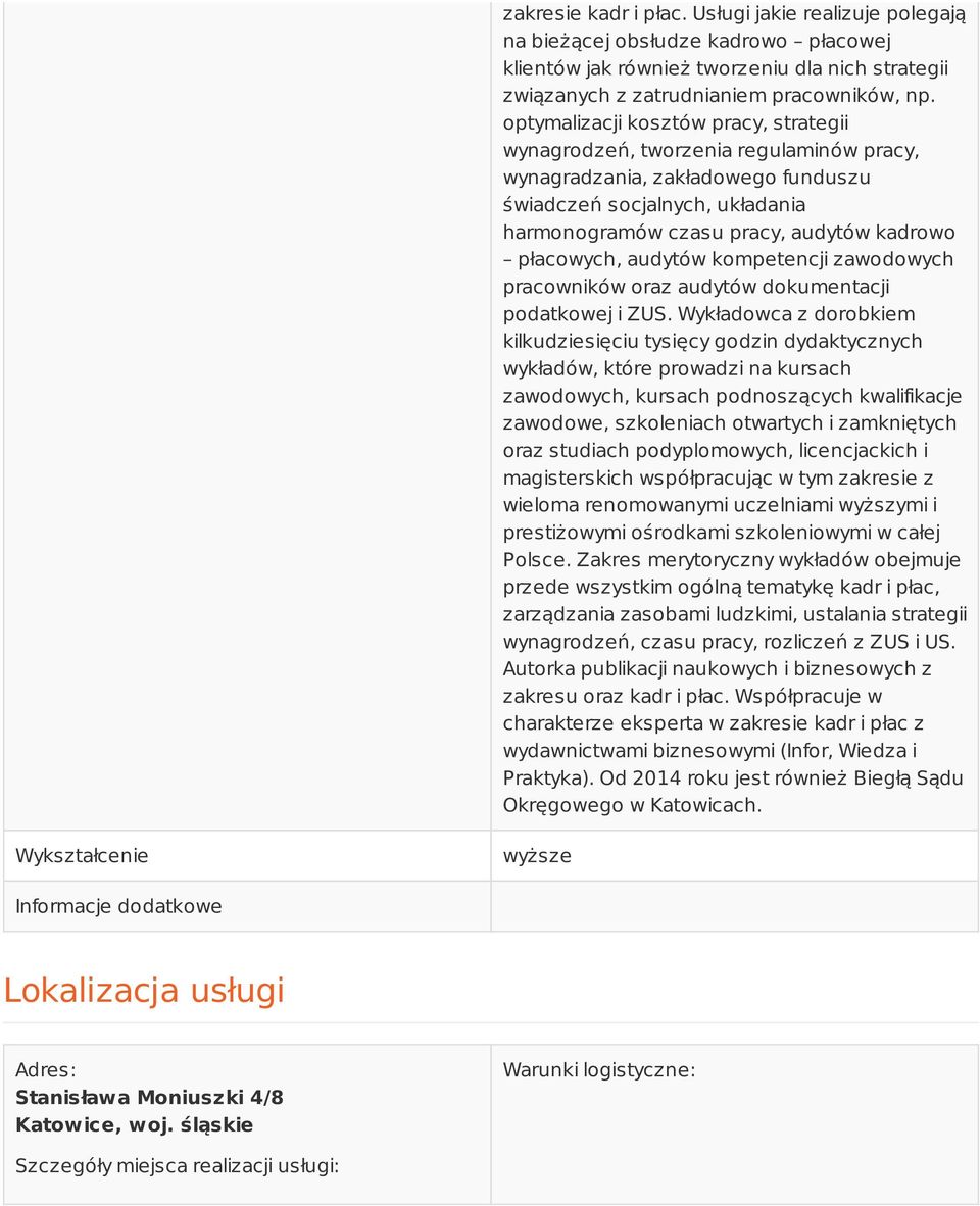 płacowych, audytów kompetencji zawodowych pracowników oraz audytów dokumentacji podatkowej i ZUS.