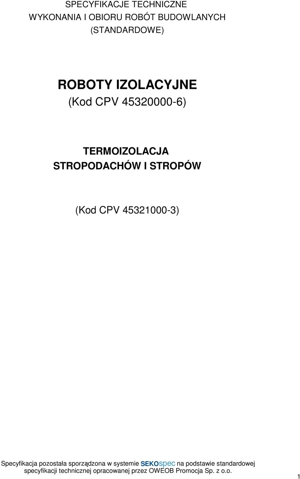 IZOLACYJNE (Kod CPV 45320000-6)