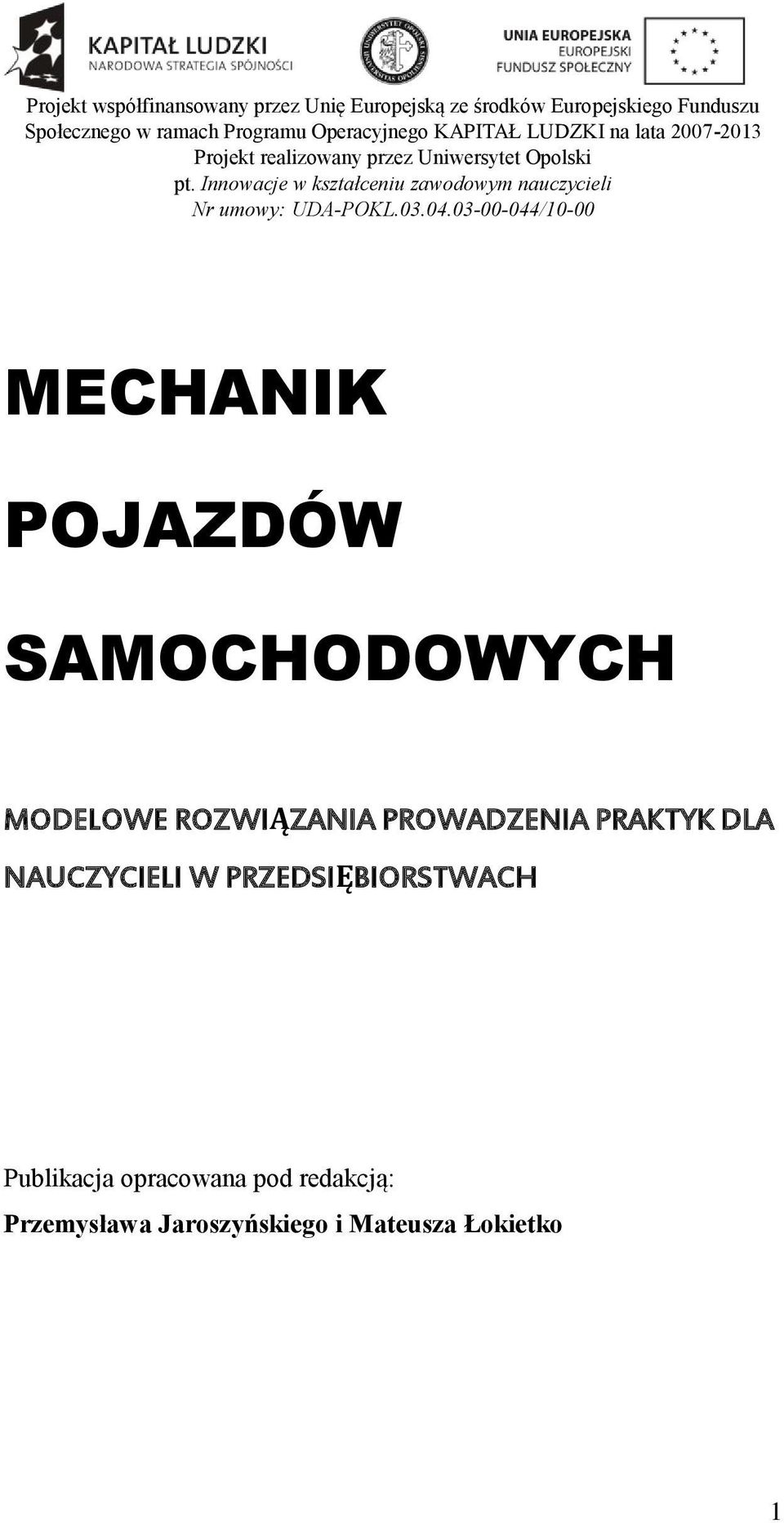 W PRZEDSIĘBIORSTWACH Publikacja opracowana pod