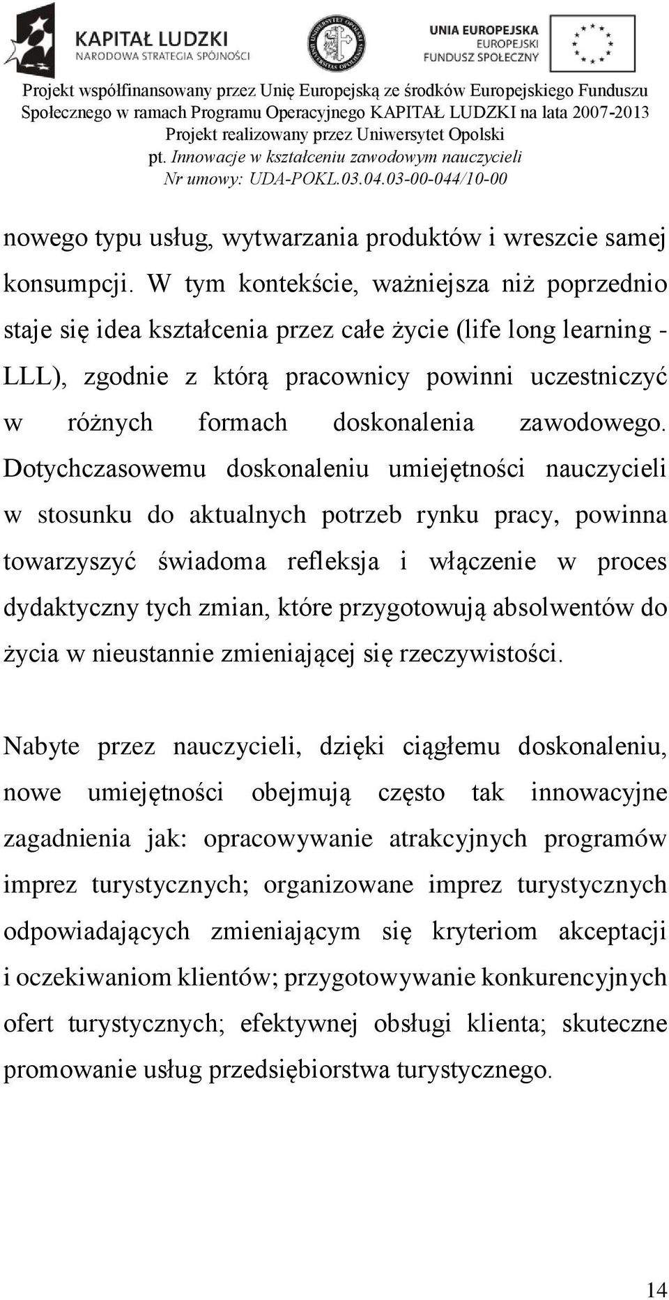 zawodowego.