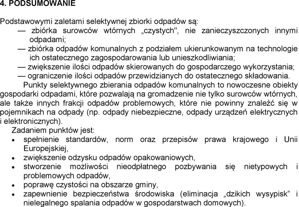 przewidzianych do ostatecznego składowania.