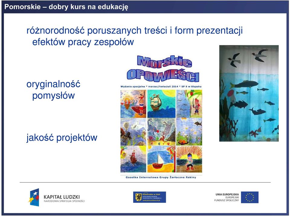 efektów pracy zespołów