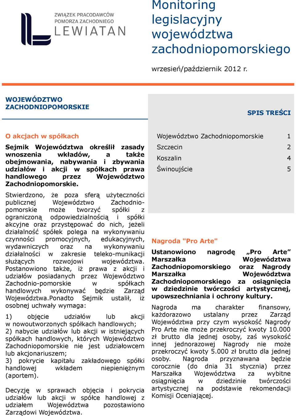 handlowego przez Województwo Zachodniopomorskie.
