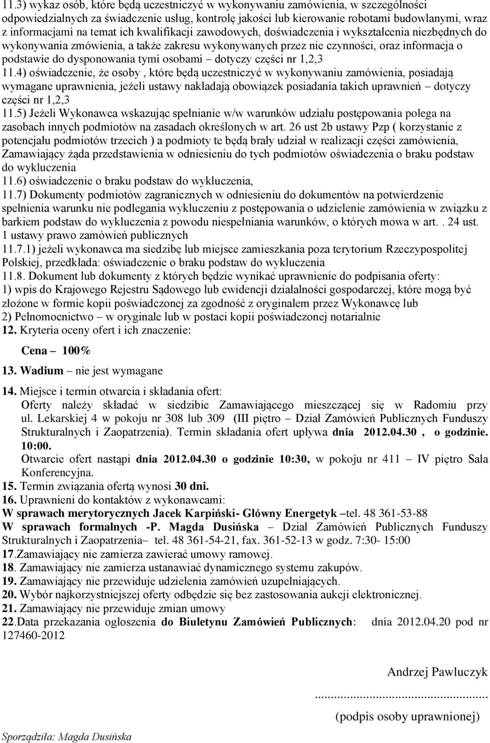 tymi osobami dotyczy części nr 1,2,3 11.