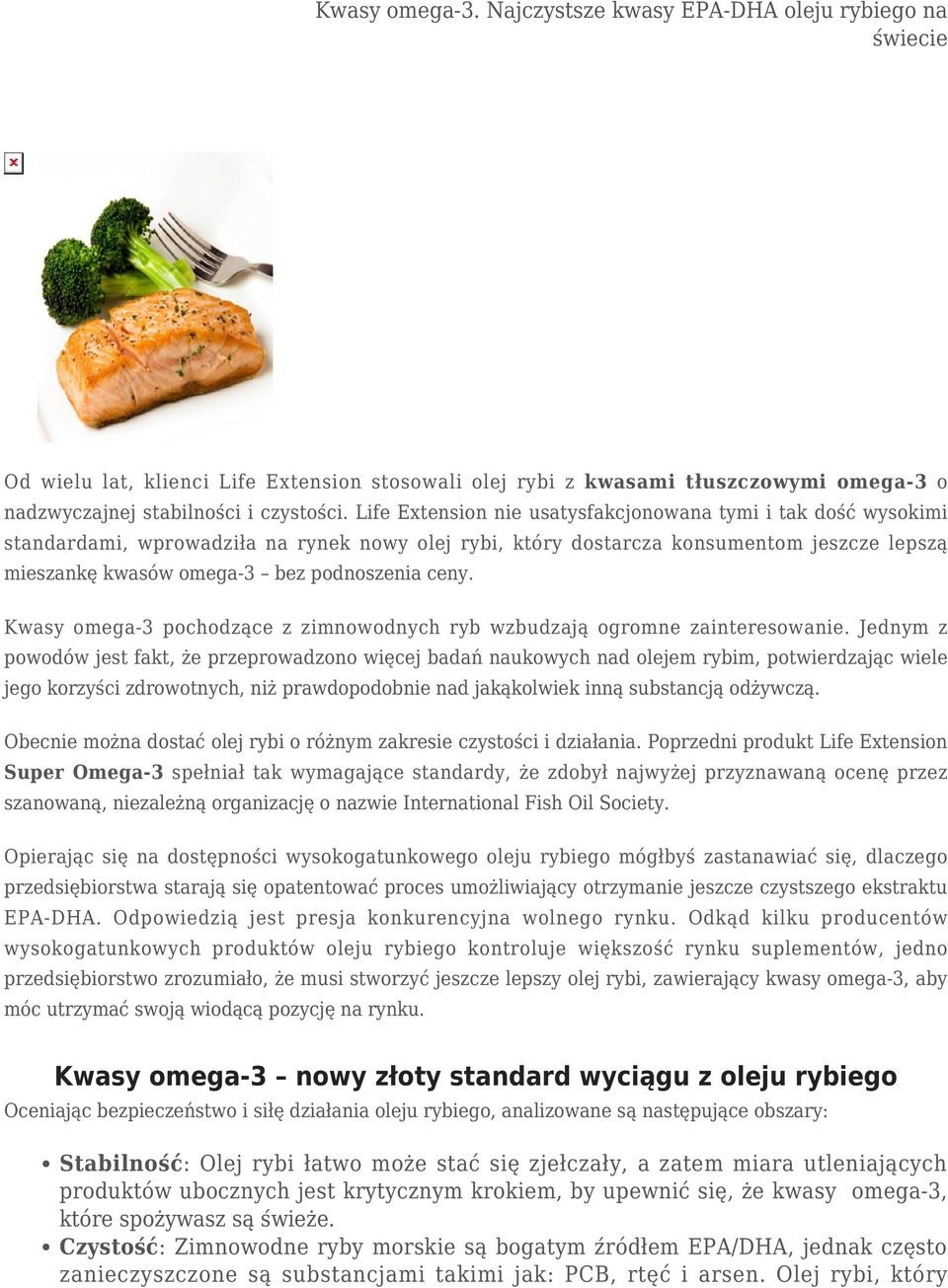 ceny. Kwasy omega-3 pochodzące z zimnowodnych ryb wzbudzają ogromne zainteresowanie.