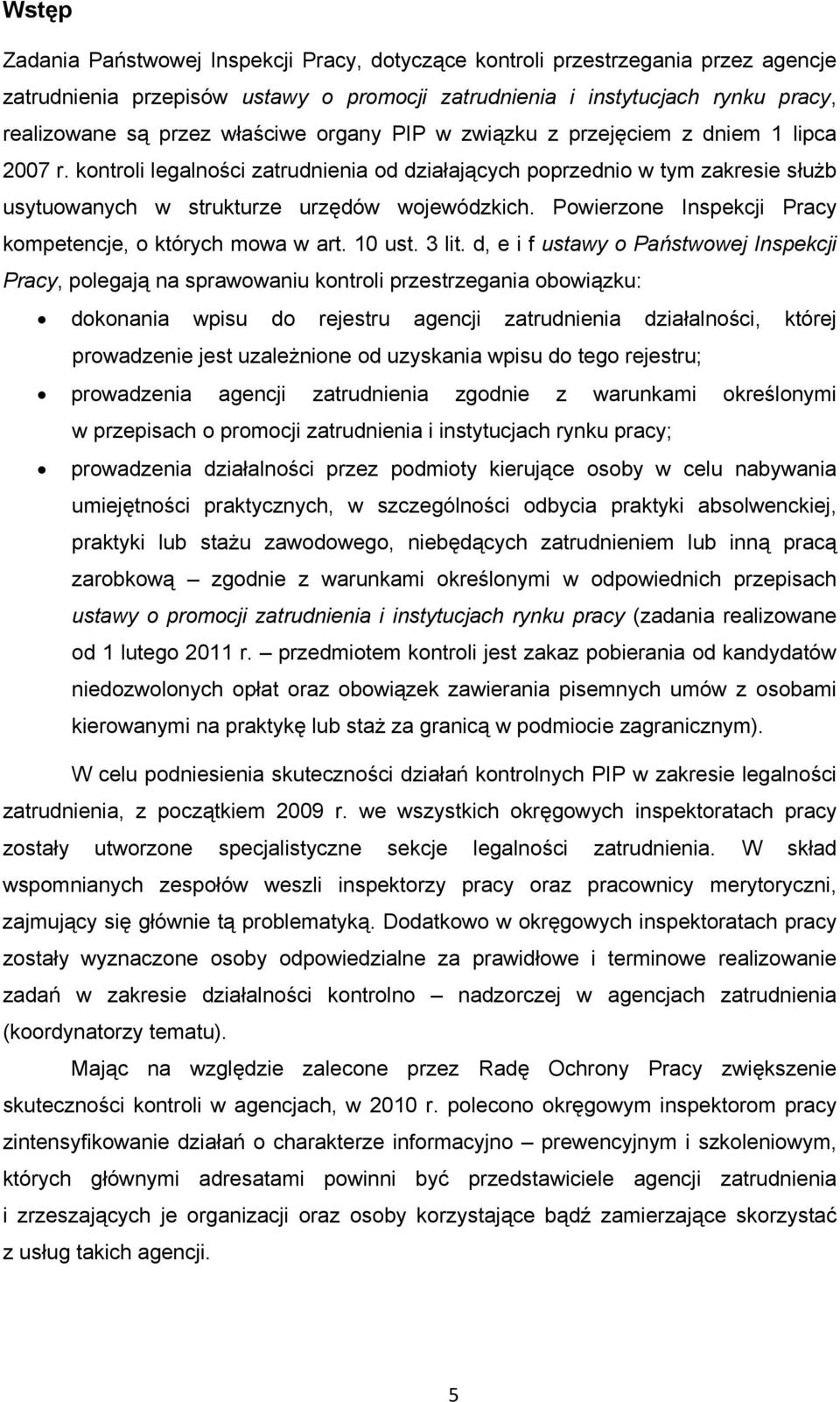 Powierzone Inspekcji Pracy kompetencje, o których mowa w art. 10 ust. 3 lit.