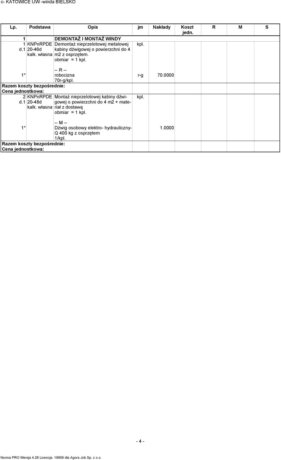 R M S 1* robocizna 70r-g/kpl. 2 d.1 KNPnRPDE 20-48d kalk.
