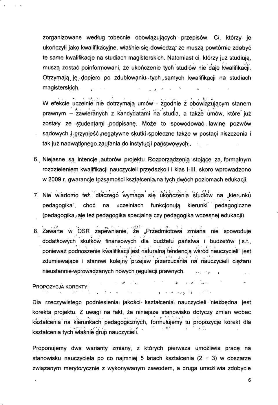 samych kwalifikacji na studiach magisterskich. ^.