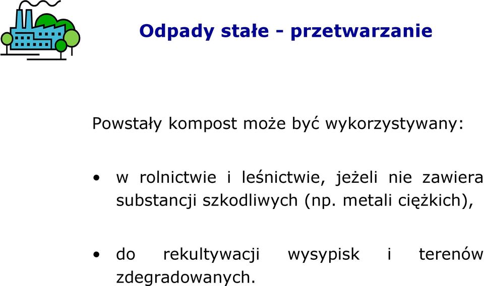 nie zawiera substancji szkodliwych (np.