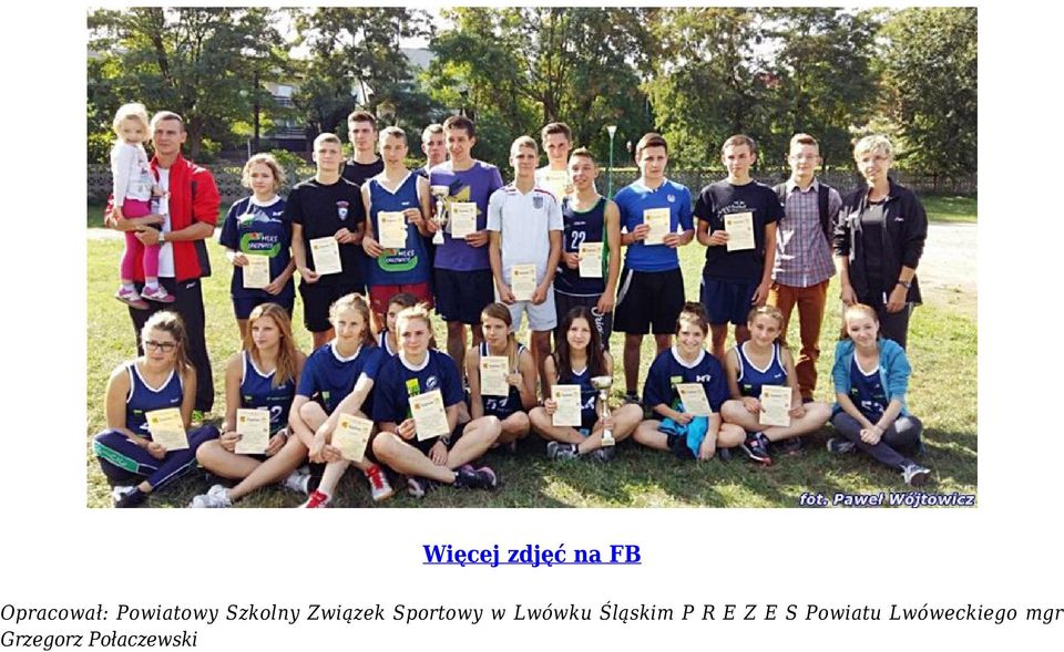 w Lwówku Śląskim P R E Z E S