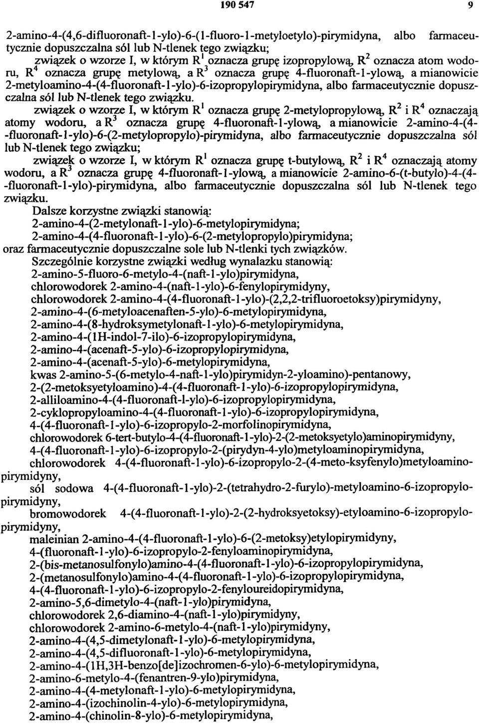 farmaceutycznie dopuszczalna sól lub N-tlenek tego związku.