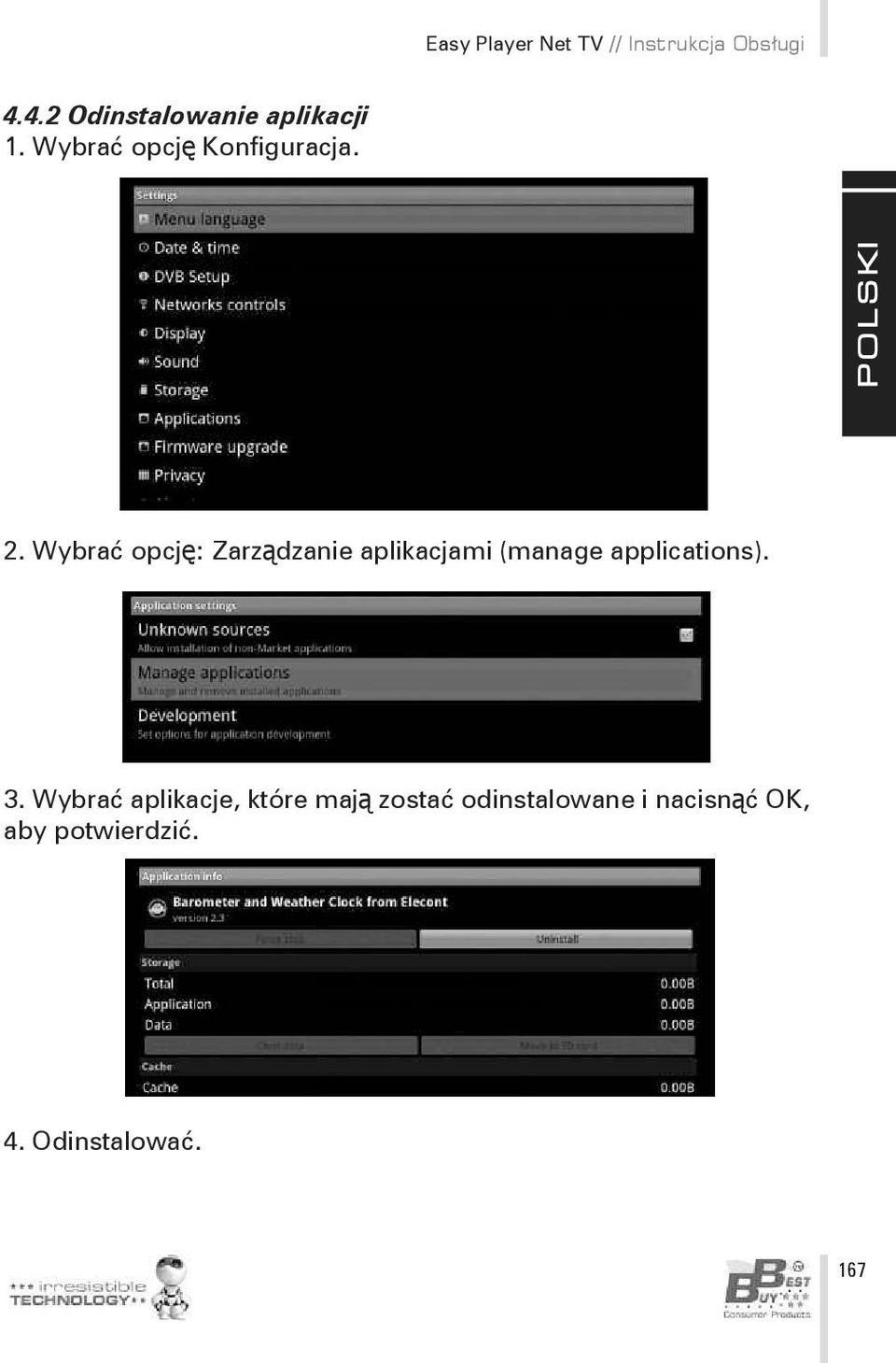 Wybrać opcję: Zarządzanie aplikacjami (manage applications). 3.