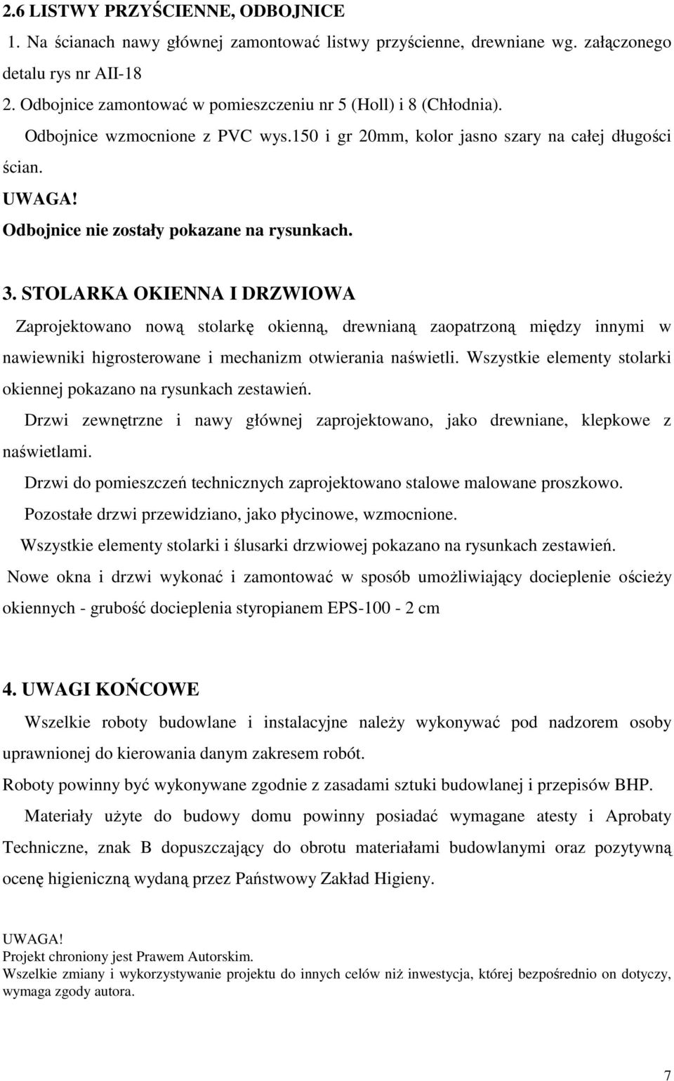 Odbojnice nie zostały pokazane na rysunkach. 3.