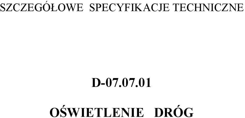 TECHNICZNE D-07.