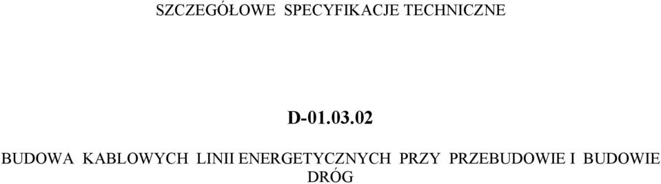 02 BUDOWA KABLOWYCH LINII