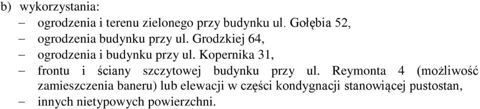 Kopernika 31, frontu i ściany szczytowej budynku przy ul.