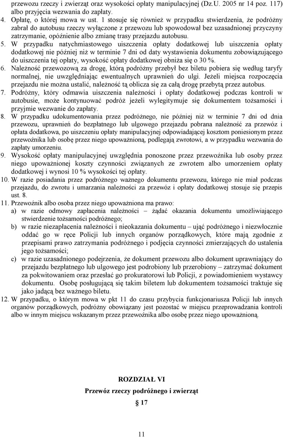 przejazdu autobusu. 5.