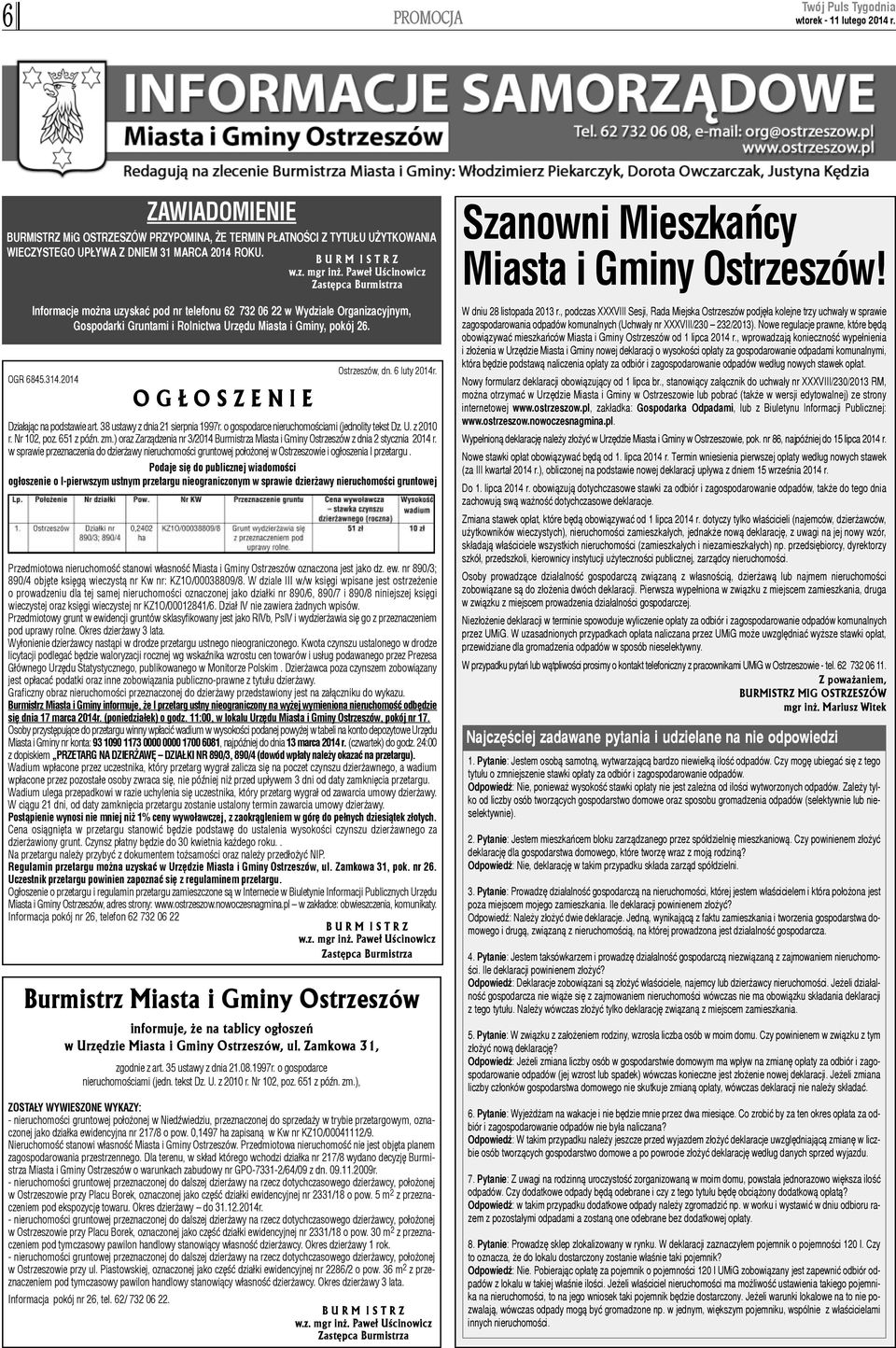 ), ZOSTA Y WYWIESZONE WYKAZY: - nieruchomoœci gruntowej po³o onej w NiedŸwiedziu, przeznaczonej do sprzeda y w trybie przetargowym, oznaczonej jako dzia³ka ewidencyjna nr 217/8 o pow.