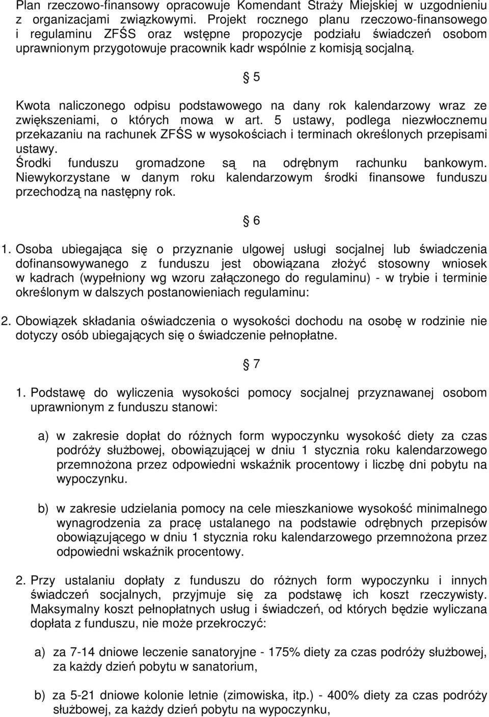 5 Kwota naliczonego odpisu podstawowego na dany rok kalendarzowy wraz ze zwiększeniami, o których mowa w art.