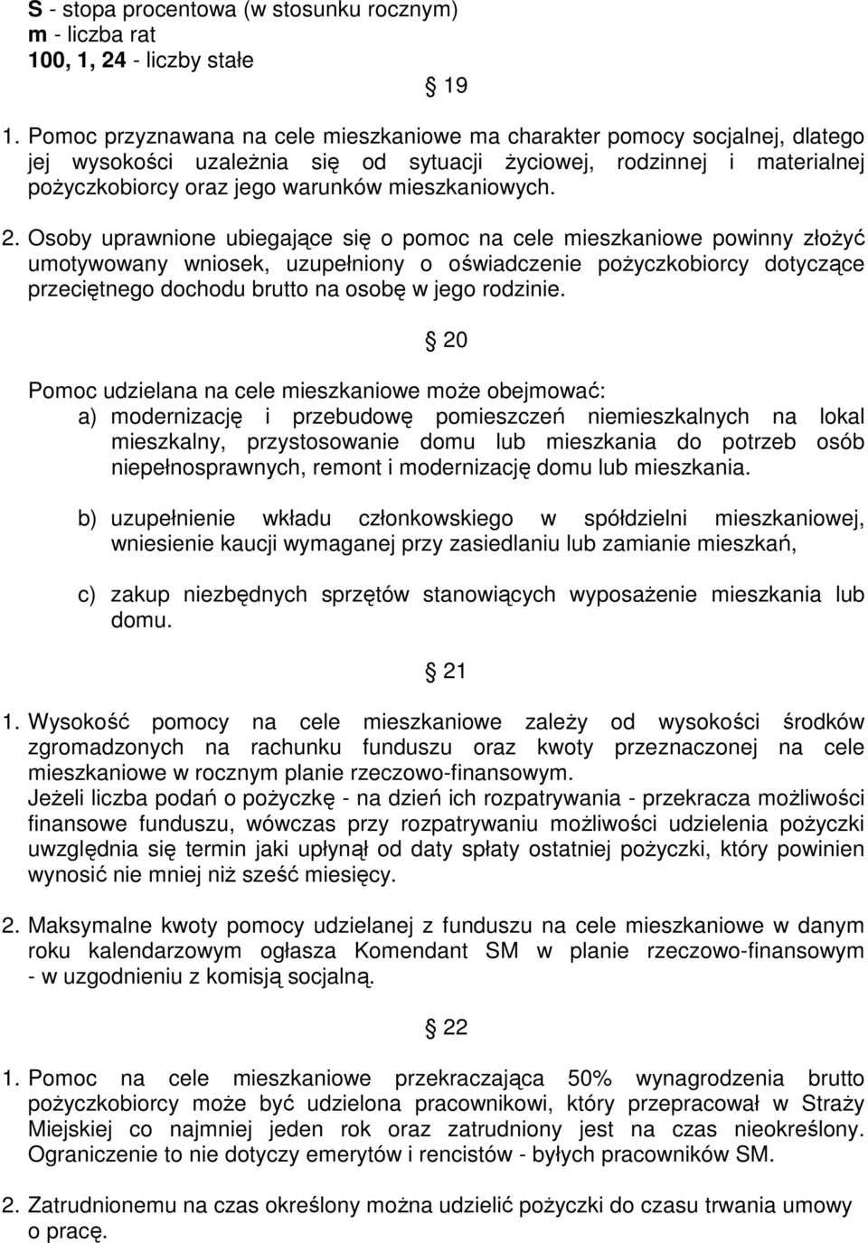 mieszkaniowych. 2.