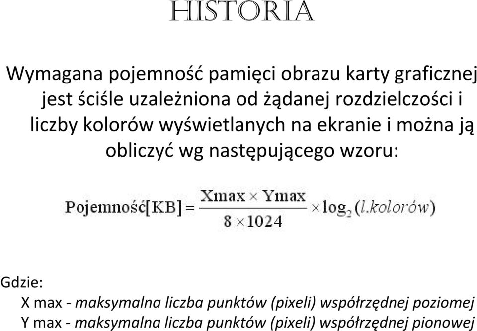 można ją obliczyć wg następującego wzoru: Gdzie: X max maksymalna liczba punktów