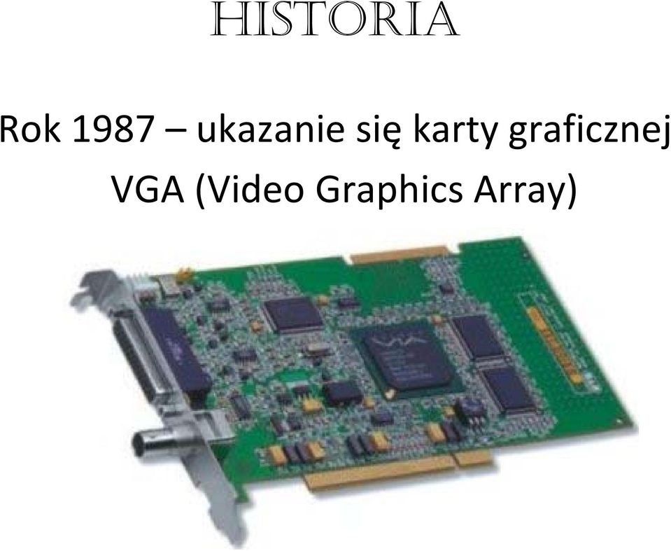 graficznej VGA