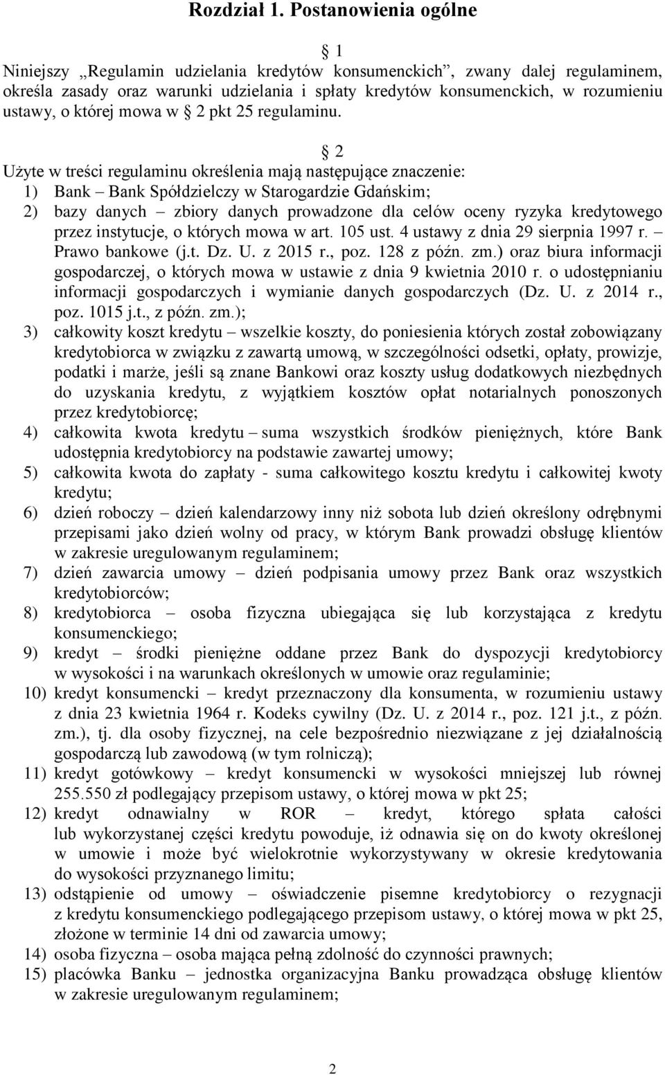 której mowa w 2 pkt 25 regulaminu.