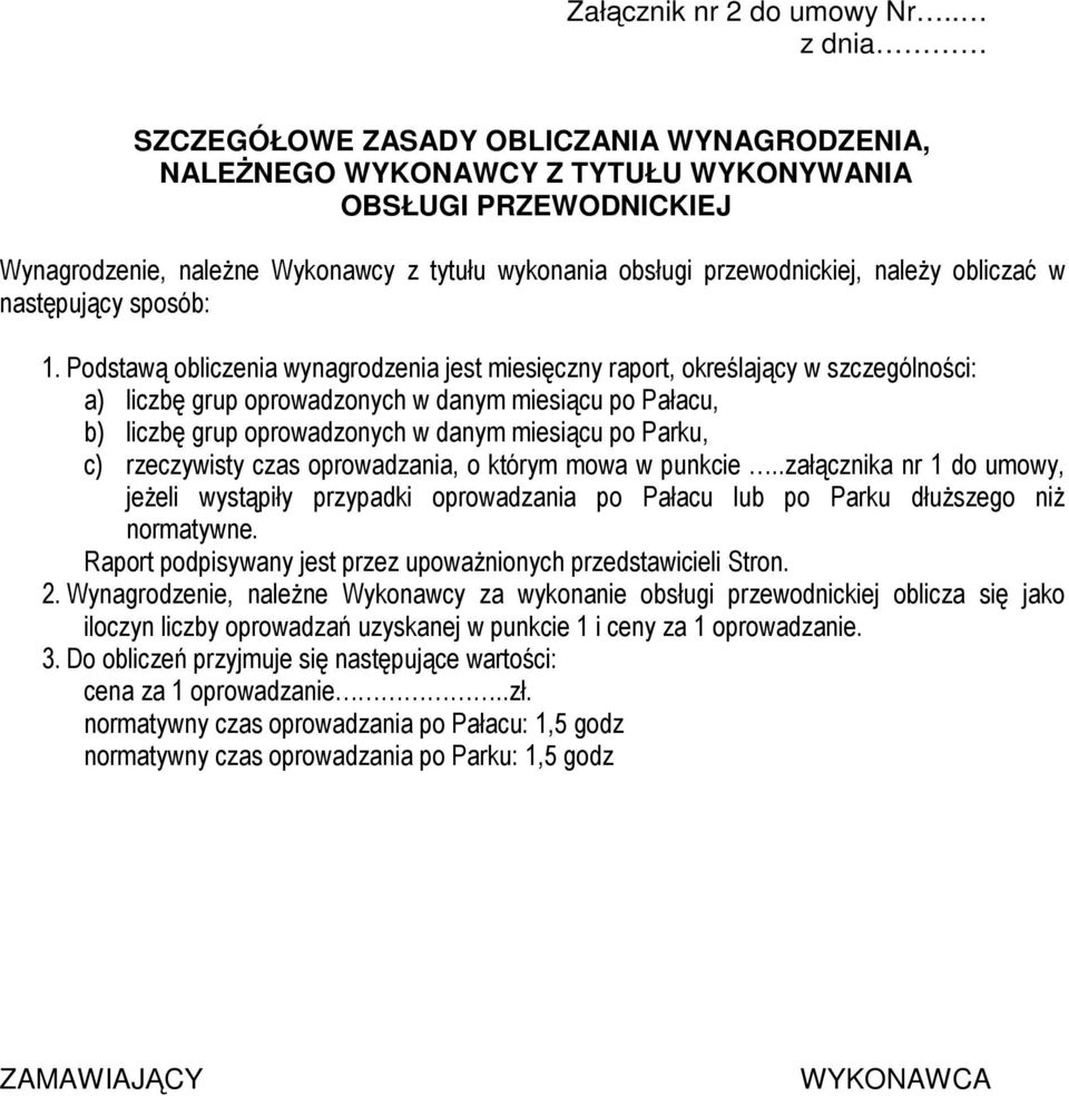 naleŝy obliczać w następujący sposób: 1.