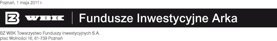 Funduszy Inwestycyjnych S.