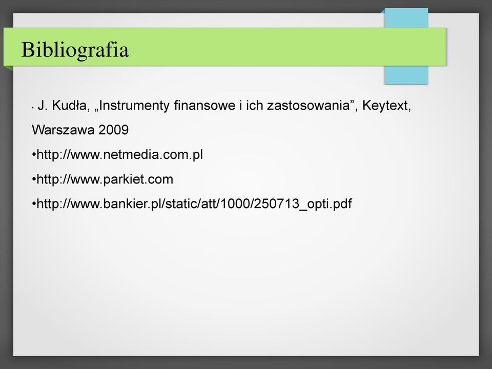 zastosowania, Keytext, Warszawa 2009 http://www.