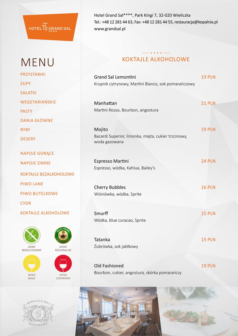24 PLN Espresso, wódka, Kahlua, Bailey s Cherry Bubbles 16 PLN Wiśniówka, wódka, Sprite Smurff 15 PLN Wódka, blue