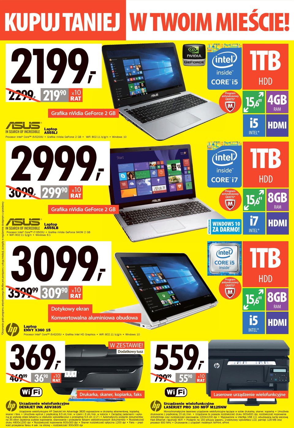 Procesor Intel Core i7-5500u Graﬁka nvidia GeForce 940M 2 GB WiFi 802.11 b/g/n Windows 8.
