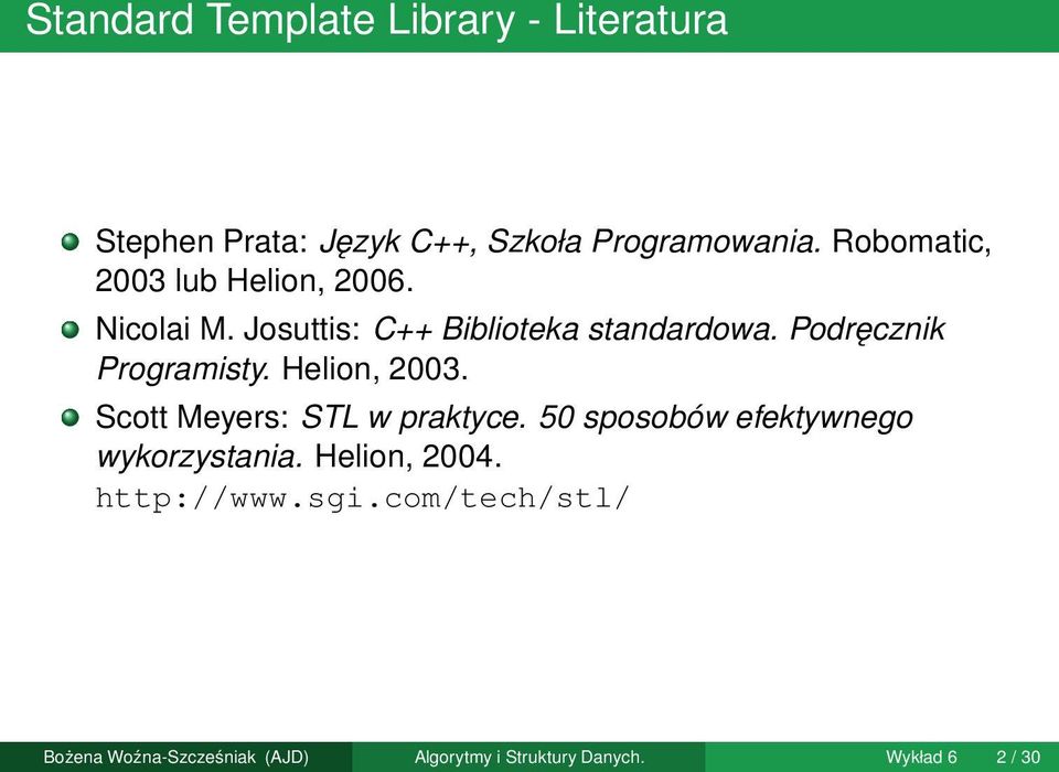 Podręcznik Programisty. Helion, 2003. Scott Meyers: STL w praktyce.