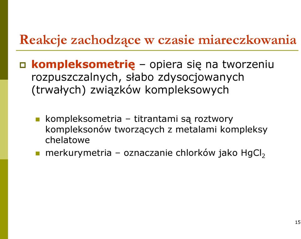 kompleksowych kompleksometria titrantami są roztwory kompleksonów