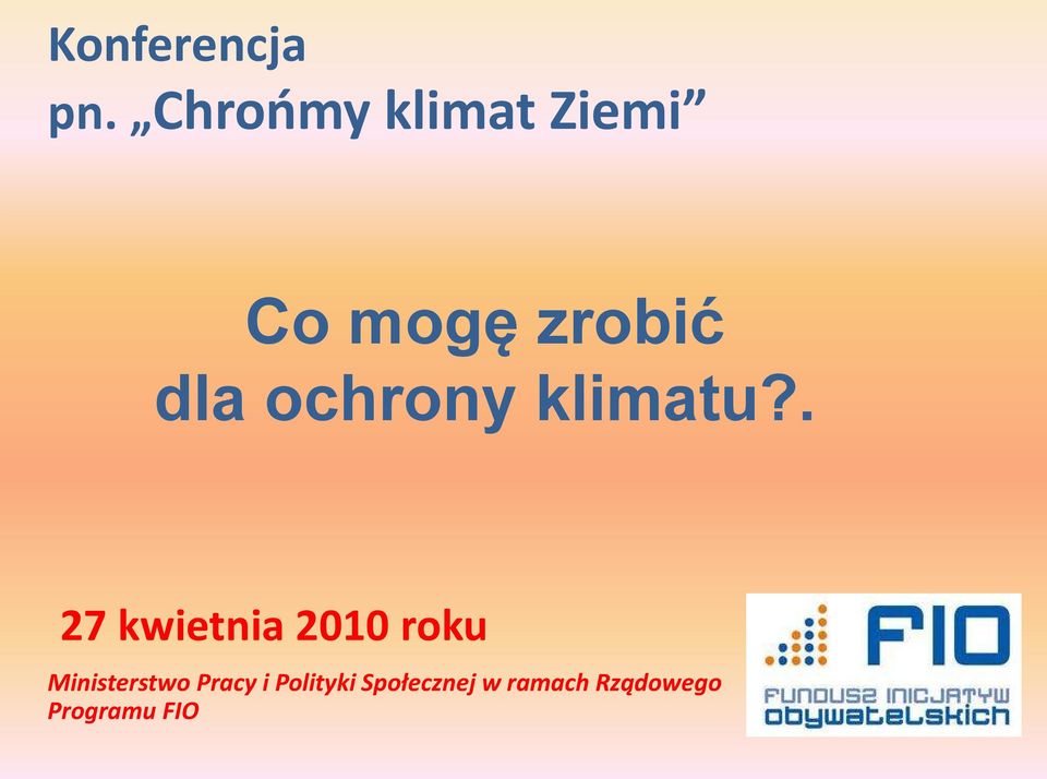 ochrony klimatu?