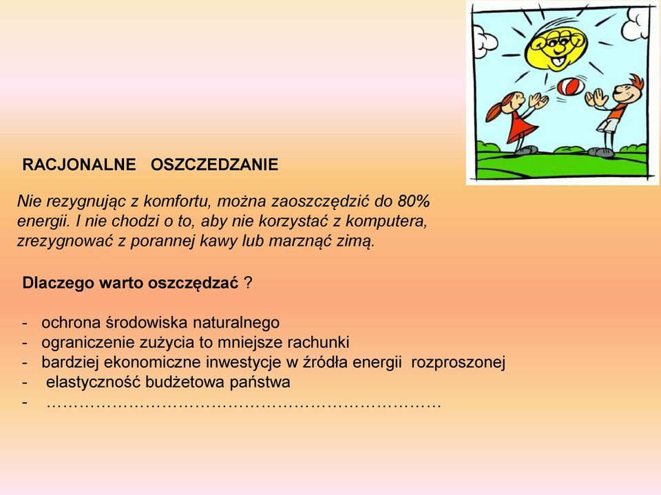 Dlaczego warto oszczędzać?