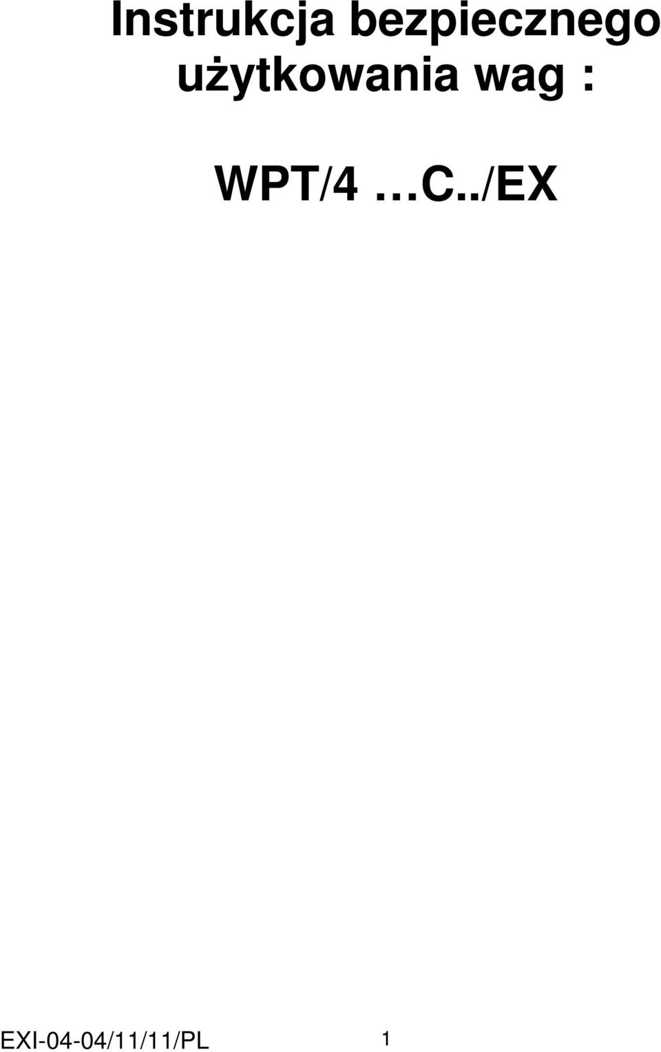 użytkowania wag :