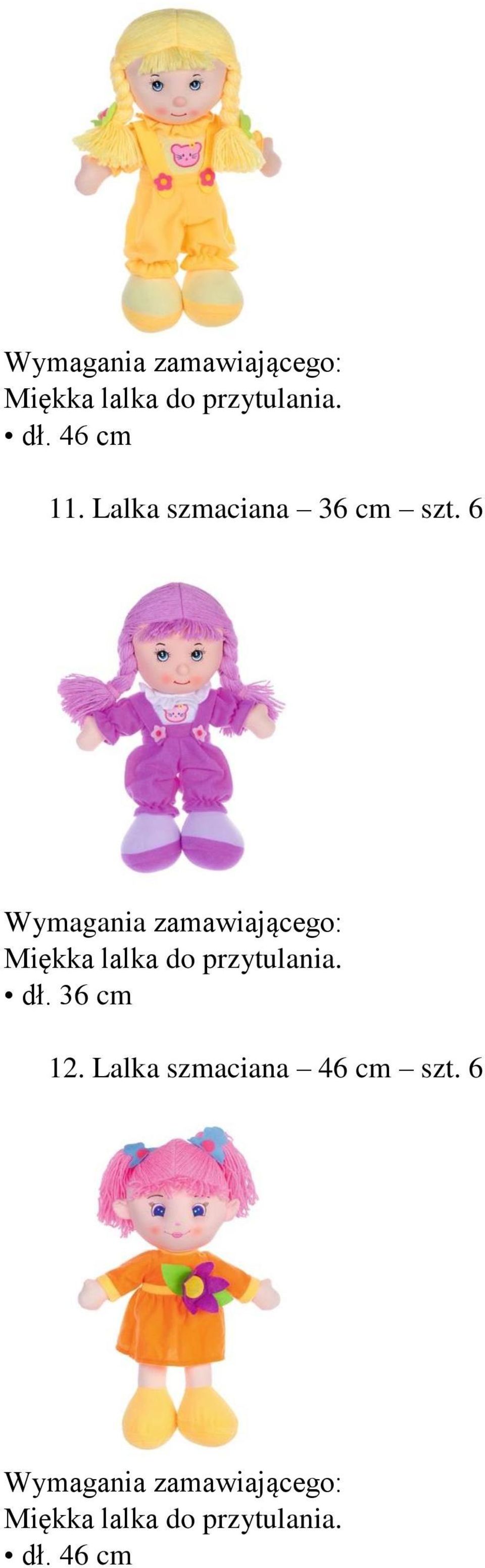 6 Miękka lalka do przytulania. dł. 36 cm 12.