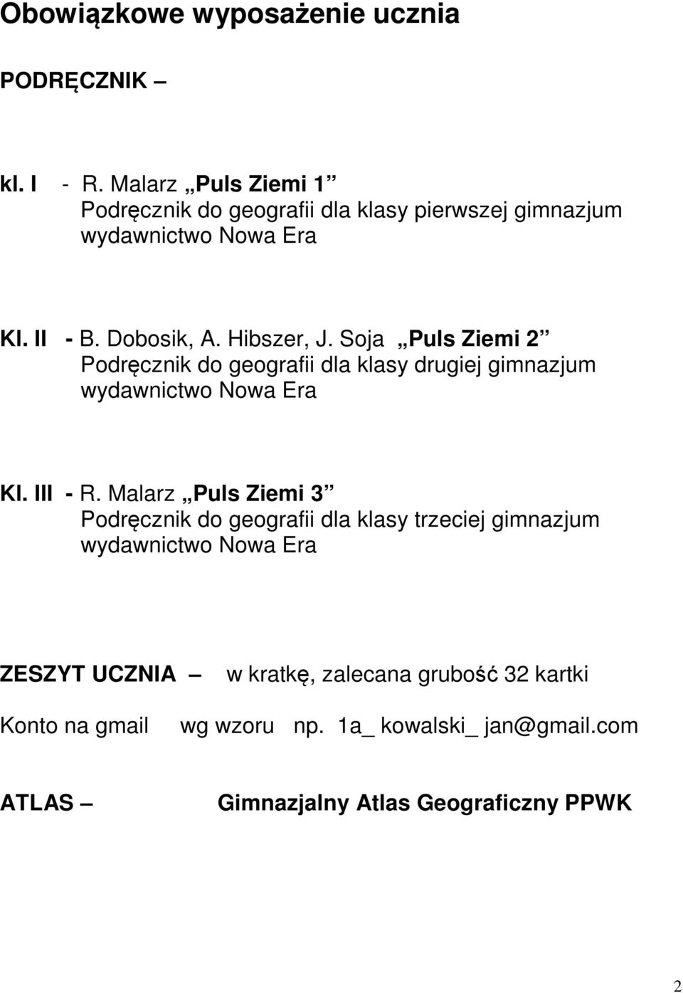 Soja Puls Ziemi 2 Podręcznik do geografii dla klasy drugiej gimnazjum wydawnictwo Nowa Era Kl. III - R.