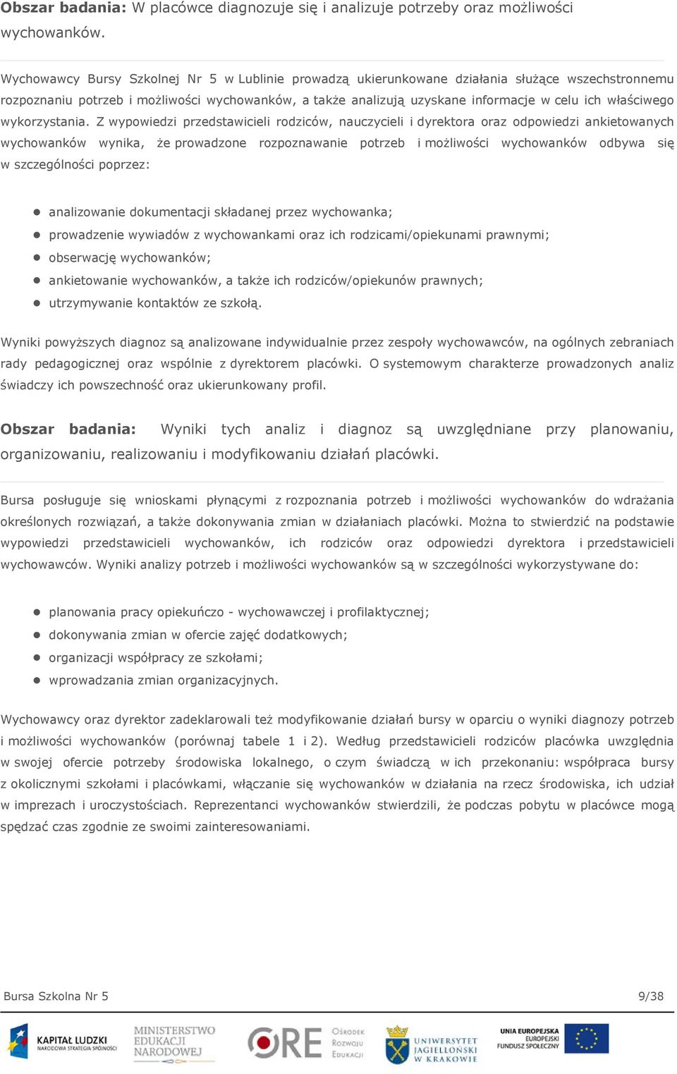 właściwego wykorzystania.